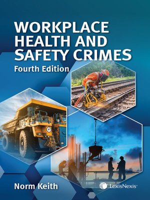 cover image of Workplace Health and Safety Crimes
